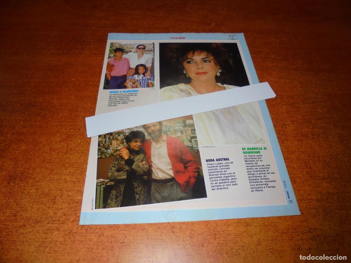 Coleccionismo de Revistas y Peri&oacute;dicos: CLIPPING 1988: ISABEL PREYSLER. CHARO L&Oacute;PEZ. LIZ TAYLOR. MATILDE FERN&Aacute;NDEZ.