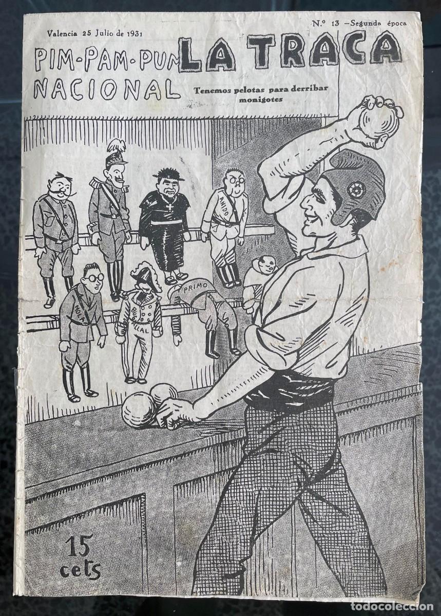 Collezionismo di Riviste e Giornali: ANTIGUA Revista LA TRACA. Numero-13 (Valencia). 25 de Julio de 1931.