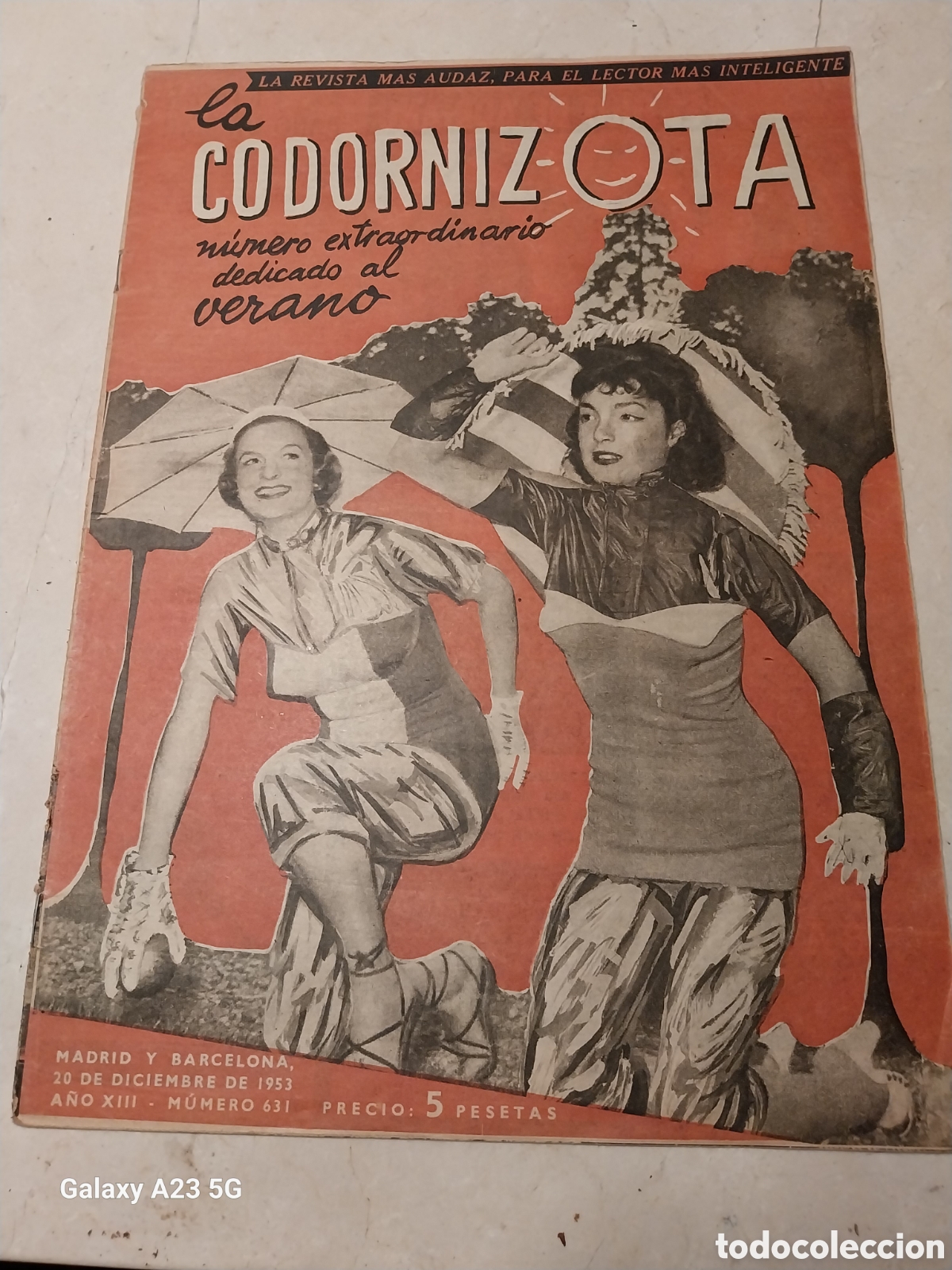 Coleccionismo de Revistas y Peri&oacute;dicos: LA CODORNIZ 1953 NUMERO EXTRAORDINARIO DEDICADO AL VERANO. TREMENDA BRUJER&Iacute;A.VERDAD SOBRE EL EVEREST