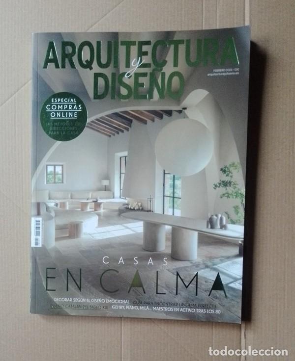 Collectionnisme de Revues et Journaux: REVISTA Arquitectura y dise&ntilde;o febrero 2023