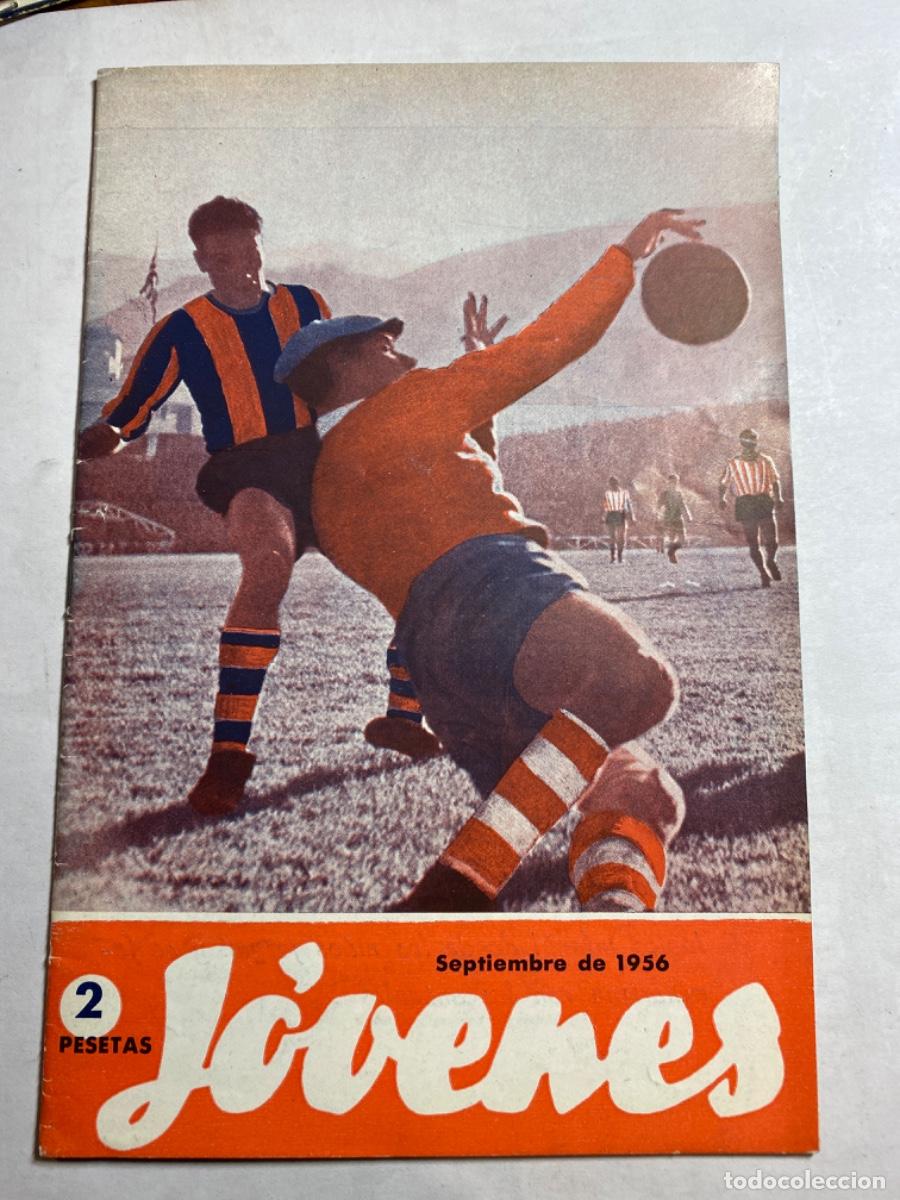 Collectionnisme de Revues et Journaux: REVISTA JOVENES 1956 SEPTIEMBRE TITO SCHIPA , 100.000 HUERFANOS
