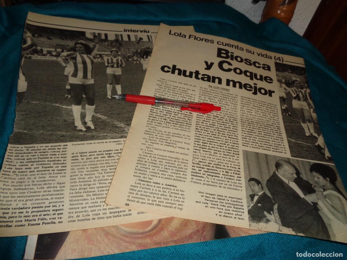 Coleccionismo de revistas y peri&oacute;dicos: RECORTE : LOLA FLORES CUENTA SU VIDA. CAP. 4. INTERVIU, JULIO 1978