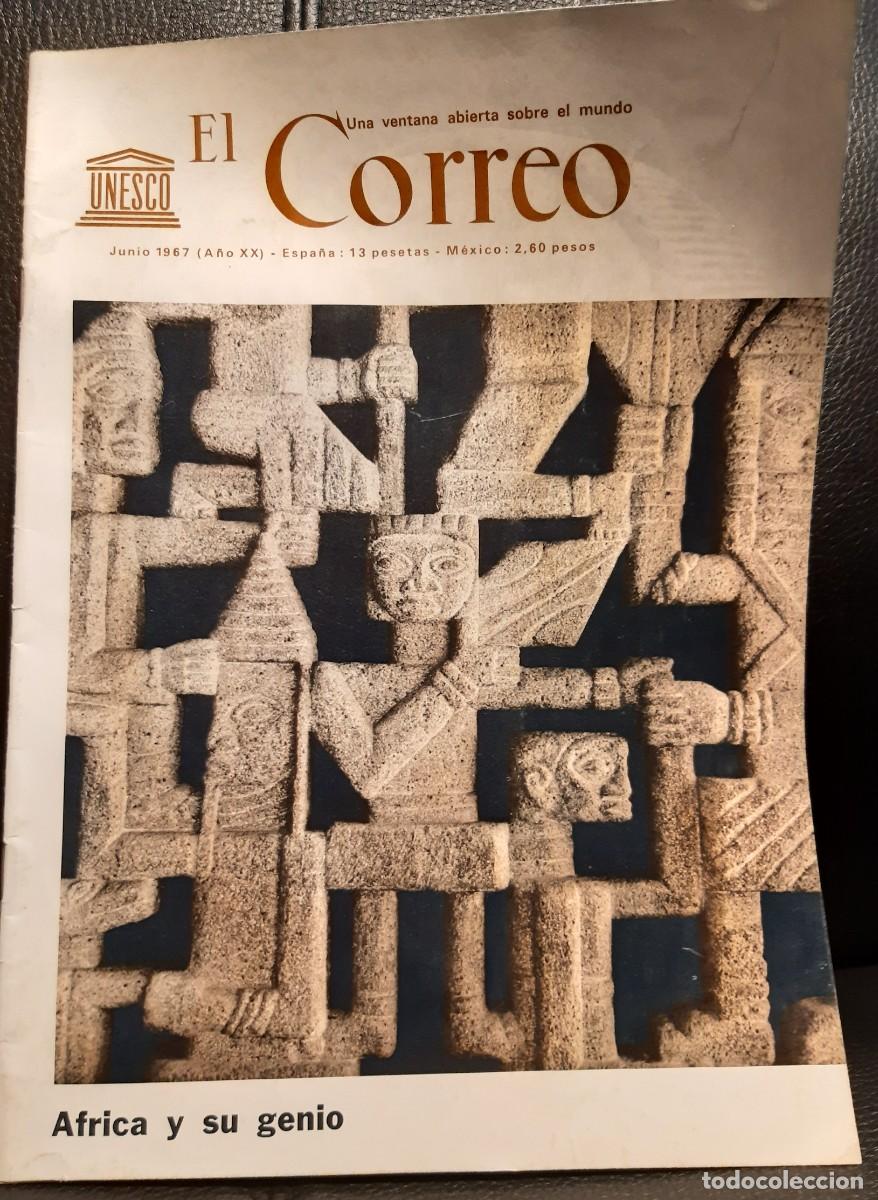 Coleccionismo de Revistas y Peri&oacute;dicos: EL CORREO DE LA UNESCO - REVISTA - JUNIO 1967 - A&Ntilde;O XX - AFRICA Y SU GENIO