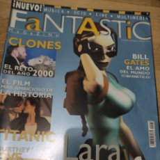Coleccionismo de Revistas y Periódicos: REVISTA FANTASTIC 1998 LARA CROFT THE CURE PATRI SMITH MADONNA