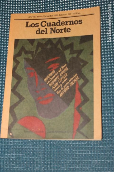 Coleccionismo de Revistas y Peri&oacute;dicos: LOS CUADERNOS DEL NORTE, A&Ntilde;O VII, N&ordm; 40,1986, UNAMUNO, LOS CACHORROS DEL BOOM, RUDYARD KIPLING
