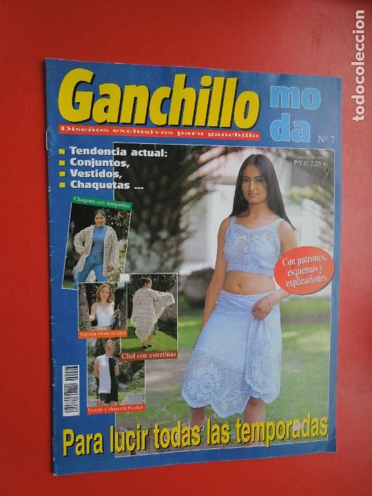 Coleccionismo de Revistas y Peri&oacute;dicos: GANCHILLO MODA REVISTA N&ordm; 7 - PARA LUCIR TODAS LAS TEMPORADAS CON PATRONES Y ESQUEMAS