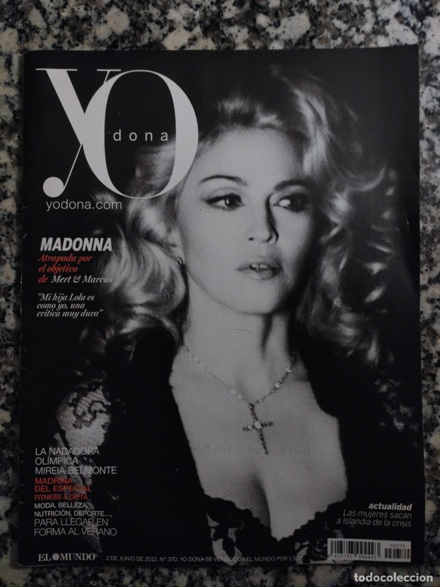 Coleccionismo de Revistas y Peri&oacute;dicos: Yo dona #370.Madonna.2012
