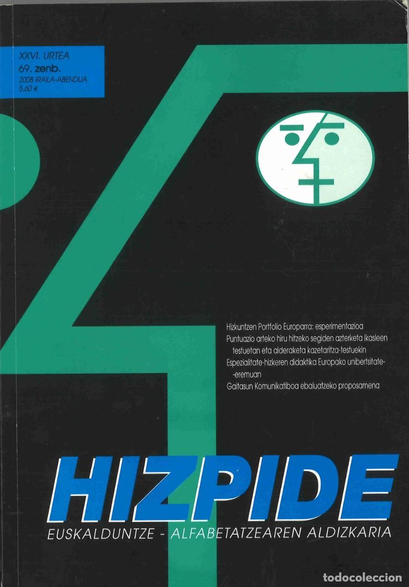 Coleccionismo de revistas y peri&oacute;dicos: Hizpide. n&ordm; 69. Euskalduntze-alfabetatzearen aldizkaria. HABE. Septiembre 2008