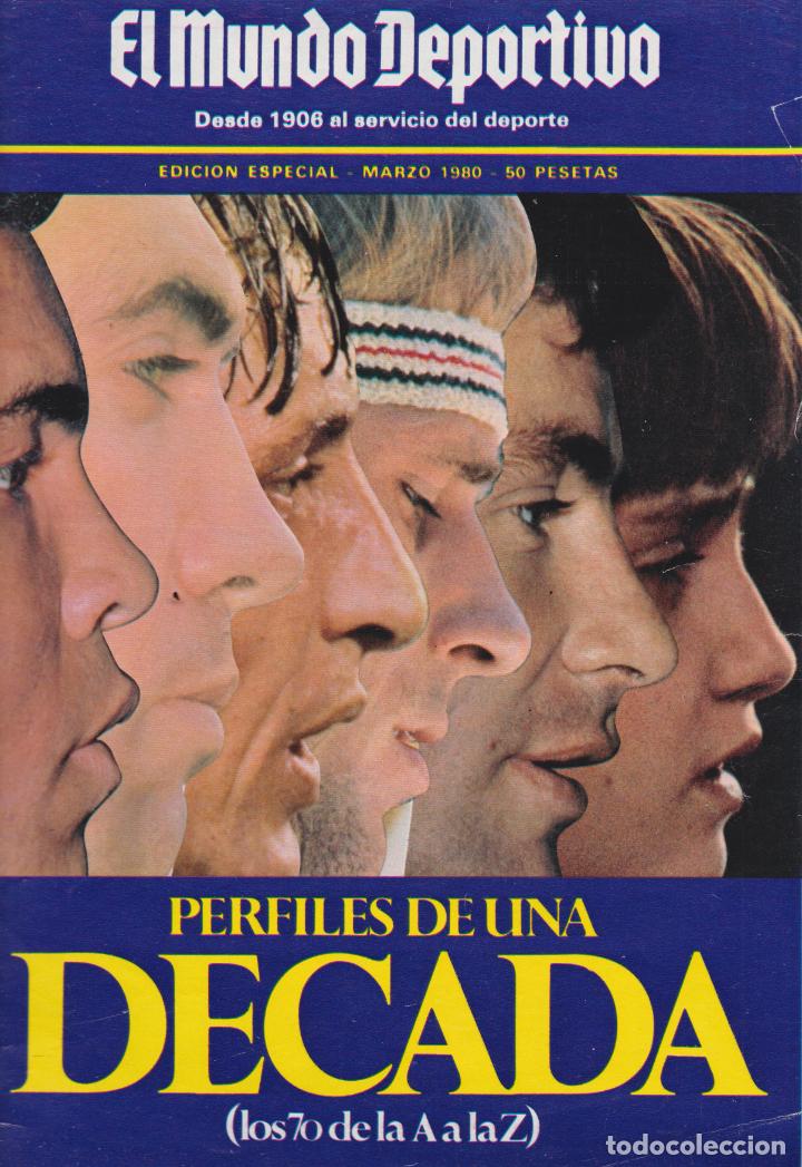 Coleccionismo de Revistas y Peri&oacute;dicos: EL MUNDO DEPORTIVO &ndash; EDICI&Oacute;N ESPECIAL &ndash; LOS SUPER-STARS DE LOS SETENTA &ndash; MARZO 1980