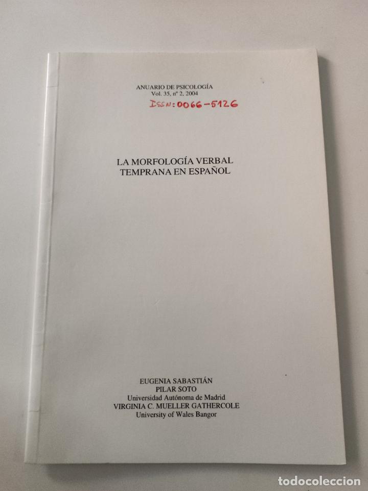 Coleccionismo de revistas y peri&oacute;dicos: Separata La morfologia verbal temparana en espa&ntilde;ol - E Sabastian y P soto