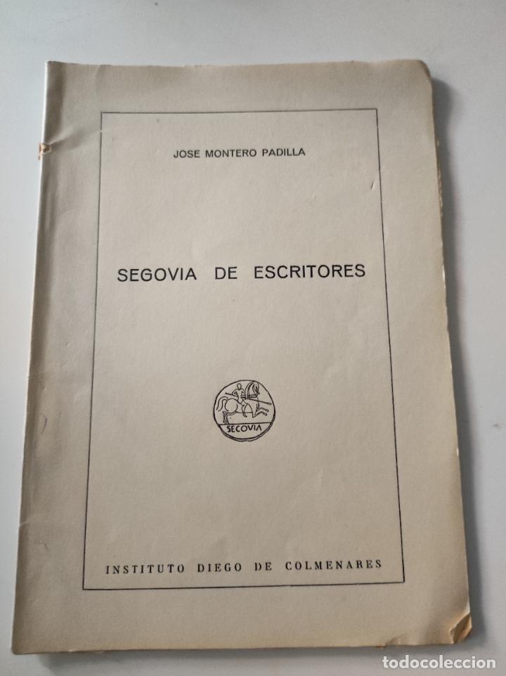 Coleccionismo de revistas y peri&oacute;dicos: Revista SEGOVIA DE ESCRITORES - Jose Montero Padilla
