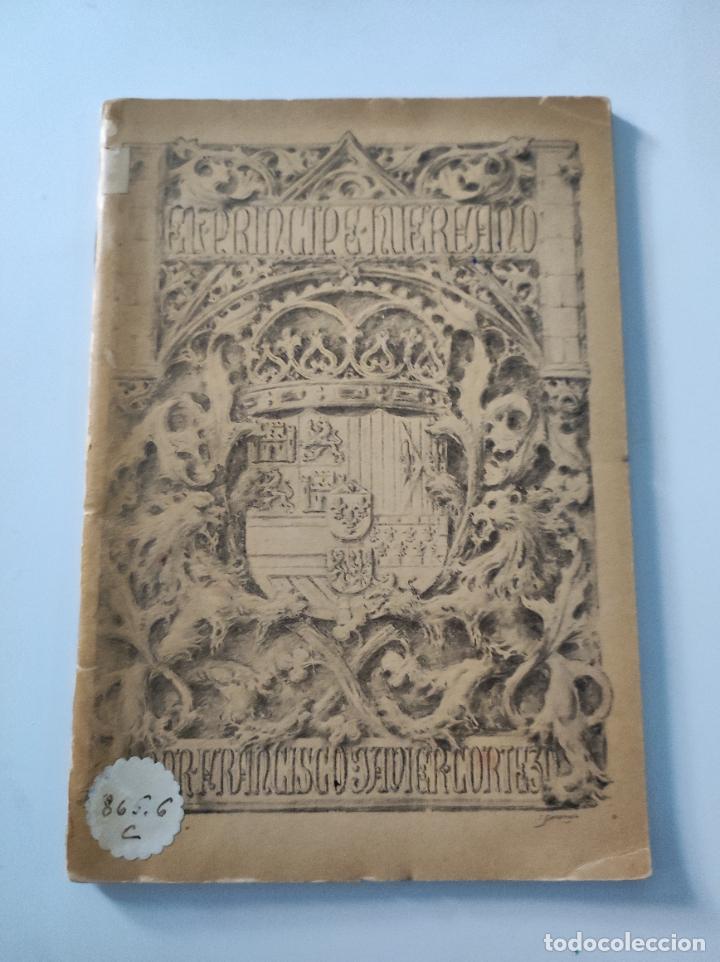 Coleccionismo de revistas y peri&oacute;dicos: EL PRINCIPE HUERFANO Narracion original de F J Cortezo y Collantes. Dibujos de J G de la Pe&ntilde;a. Lei