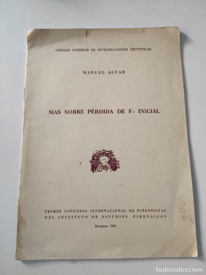 Coleccionismo de revistas y peri&oacute;dicos: COMUNICACION : MAS SOBRE PERDIDA DE F -INICIAL de Manuel Alvar - VVAA