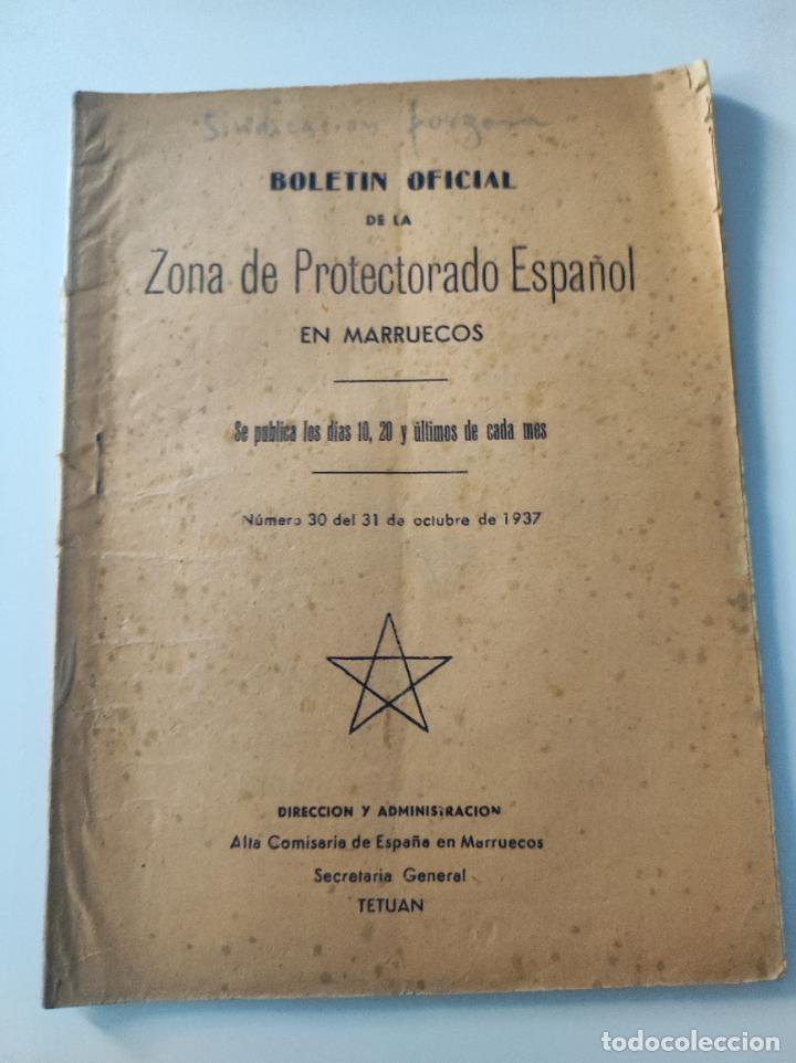 Coleccionismo de revistas y peri&oacute;dicos: BOTETIN OFICIAL de la Zona de Protectorado Espa&ntilde;ol en Marruecos N&ordm; 3O del 31 de Octubre de 1937 -