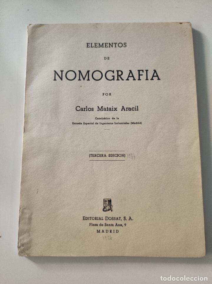 Coleccionismo de revistas y peri&oacute;dicos: Cuaderno : ELEMENTOS DE HOMOGRAFIA , por Carlos Mataix Aracil - VVAA