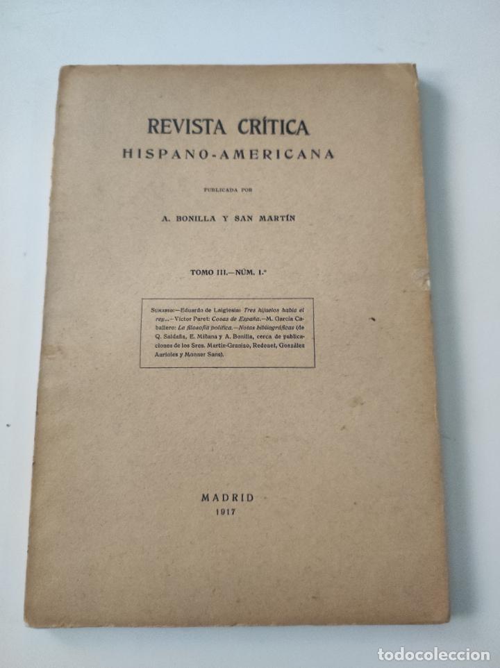 Coleccionismo de revistas y peri&oacute;dicos: Revista Critica Hispano -Americana Tomo III N&ordm; 1 Madrid 1917 - VVAA