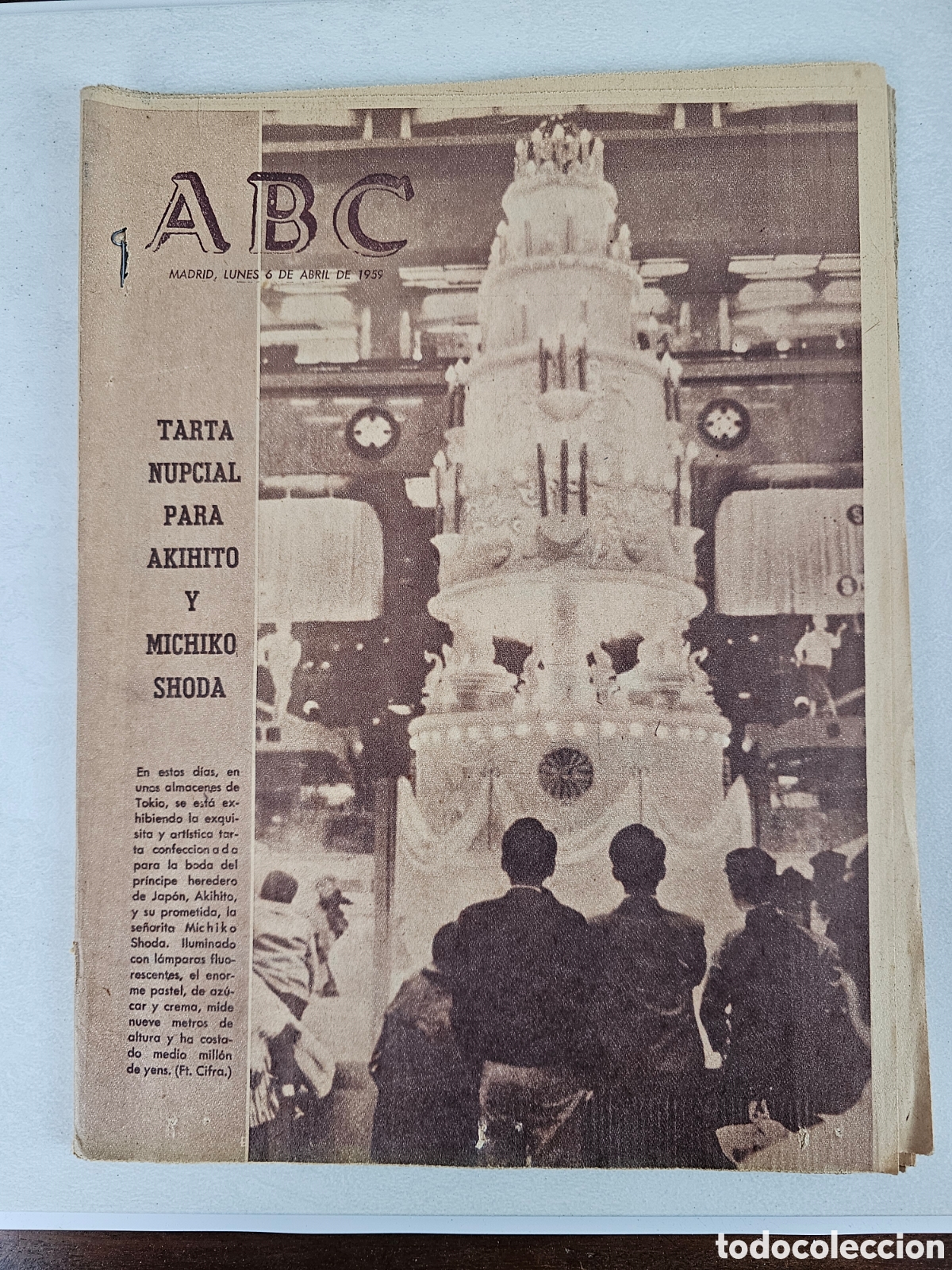 Coleccionismo de Revistas y Peri&oacute;dicos: PERI&Oacute;DICO ABC 6 ABRIL 1959 AKIHITO Y MICHIKO SHODA, FONTANEDA, CORTES DE PALL&Aacute;S. AN&Iacute;S LAS CADENAS