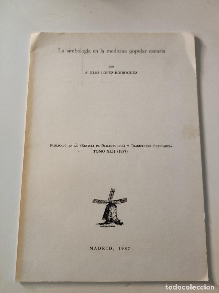Coleccionismo de revistas y peri&oacute;dicos: Separata : La simbologia en la medicina popular canaria - A Elsa Lopez Rodriguez