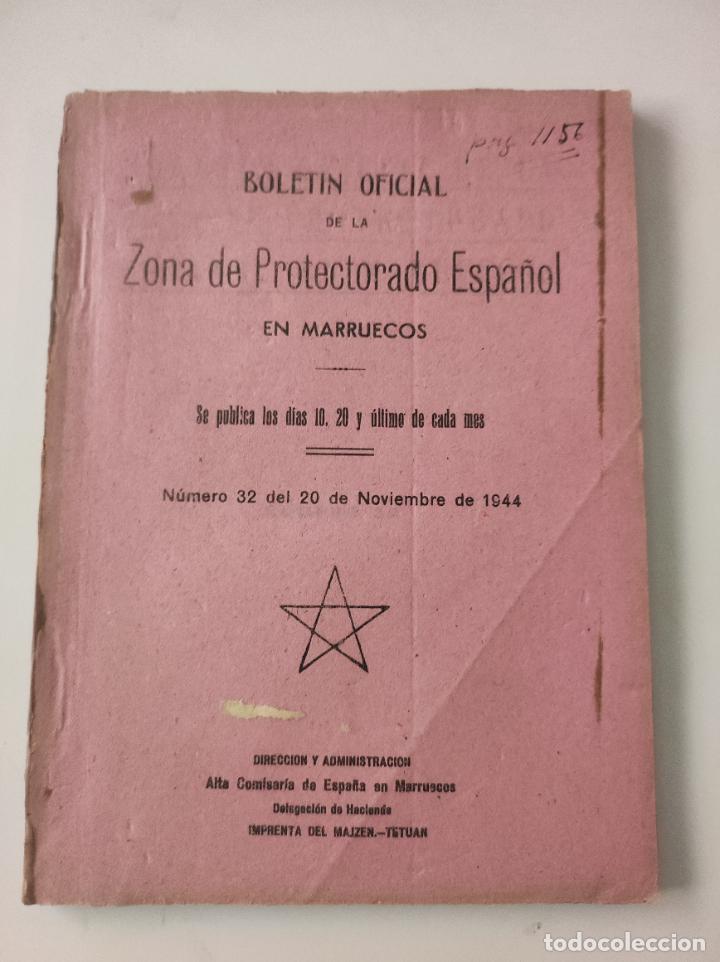 Coleccionismo de revistas y peri&oacute;dicos: BOLETIN OFICIAL de la Zona de Protectorado Espa&ntilde;ol en Marruecos N&ordm; 32 del 20 de Noviembre de 1944