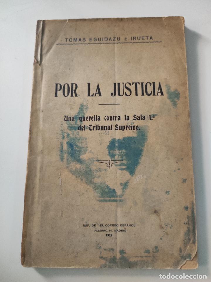 Coleccionismo de revistas y peri&oacute;dicos: Folleto POR LA JUSTICIA Una querella contra la Sala 1&ordm; del Tribunal Supremo - VVAA