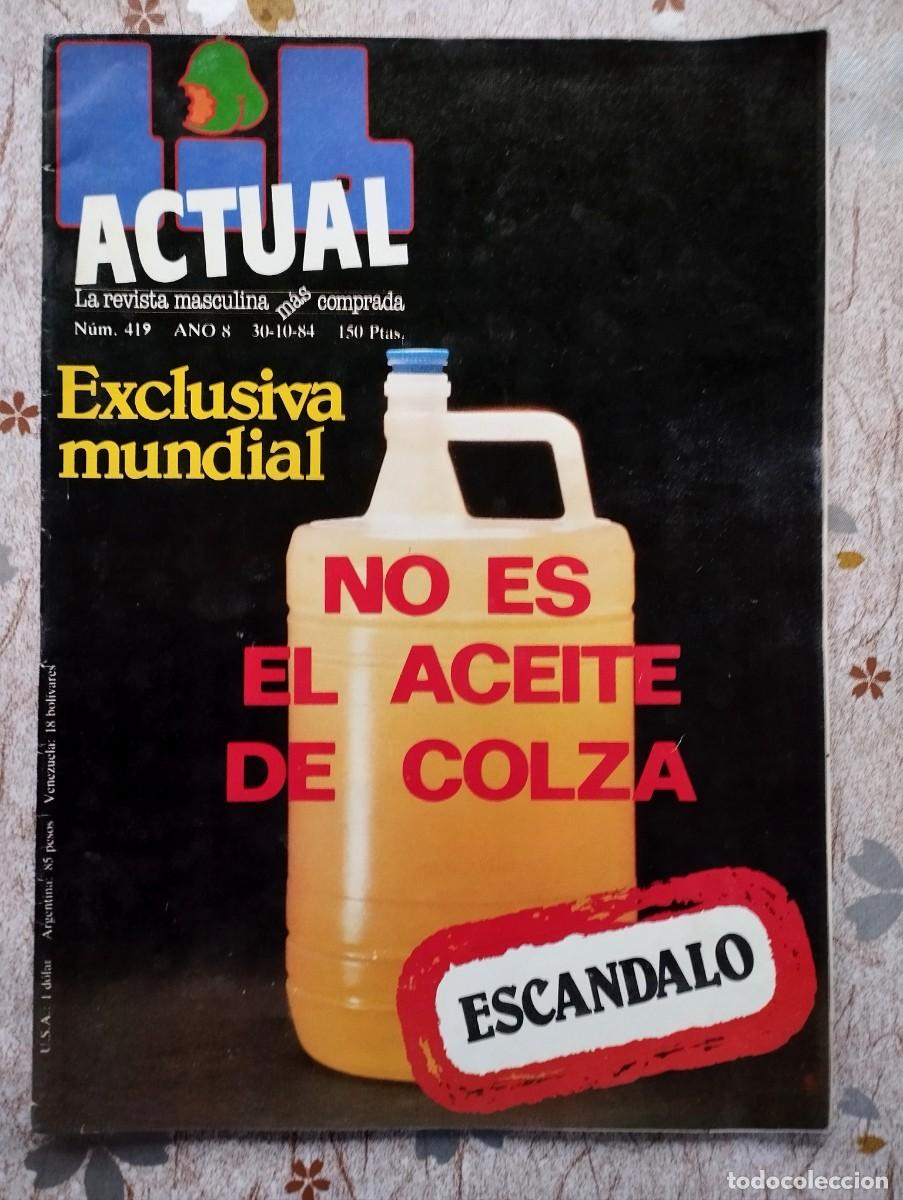 Coleccionismo de Revistas y Peri&oacute;dicos: REVISTA LIB N&ordm; 419 / ACEITE DE COLZA, CARCELES DE MADRID, CIRCUITO DE CALAFAT, Y CHICAS