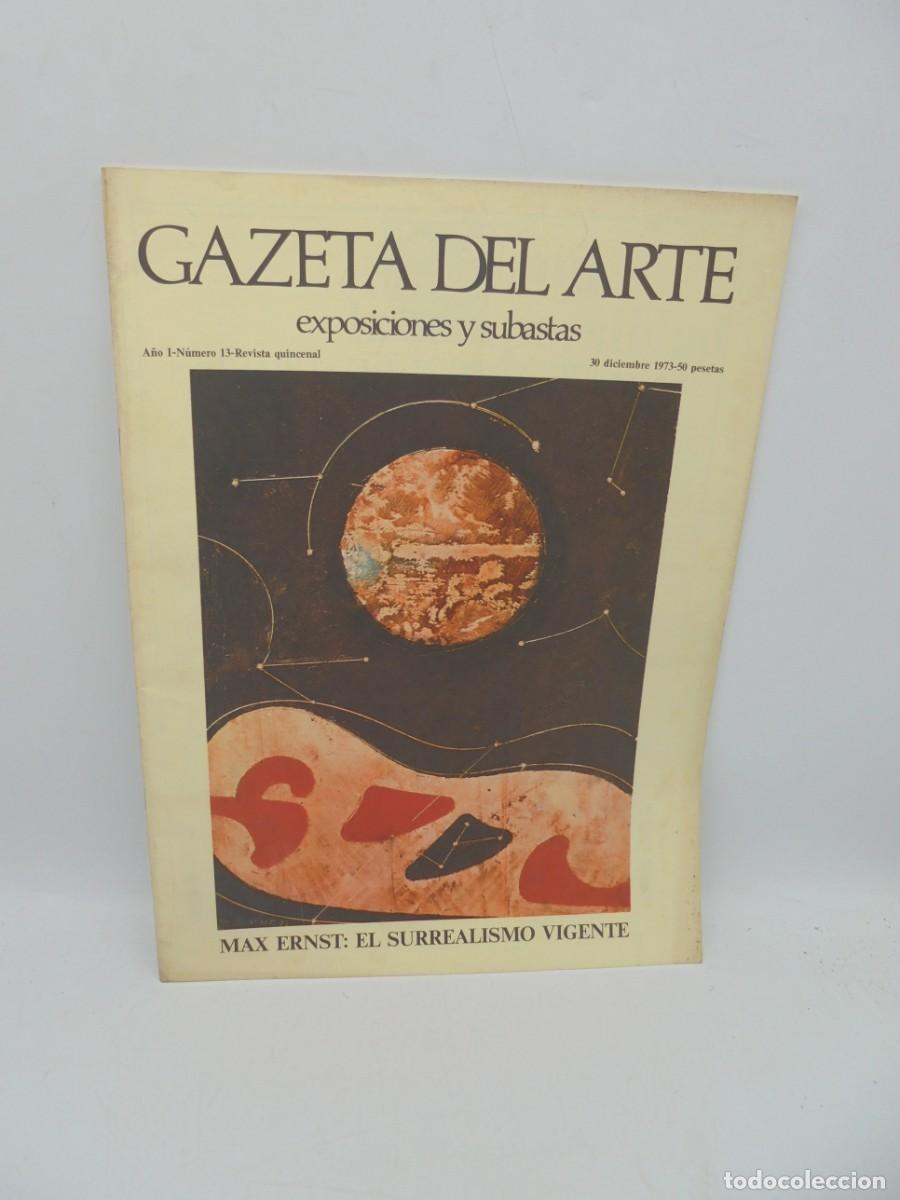 Sammeln von Zeitschriften und Zeitungen: GAZETA DEL ARTE. EXPOSICIONES Y SUBASTAS. A&Ntilde;O I, N&ordm; 13. 1973. LEER.