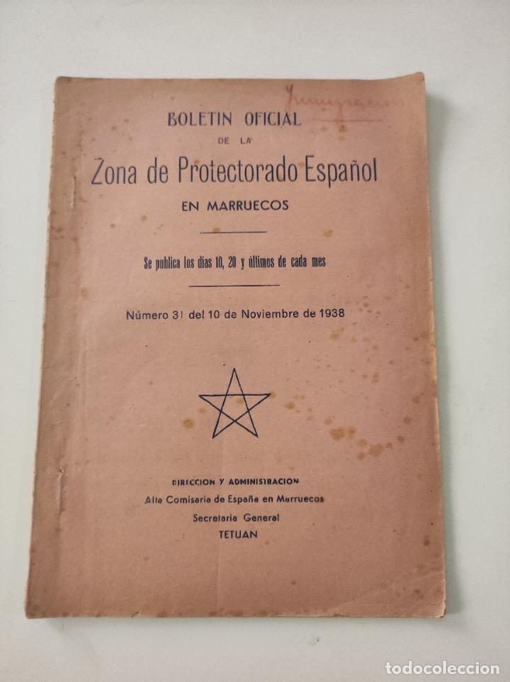 Collection Magazines and Newspapers: BOLETIN OFICIAL de la Zona de Protectorado Espa&ntilde;ol en Marruecos N&ordm; 31 del 10 de noviembre de 1938