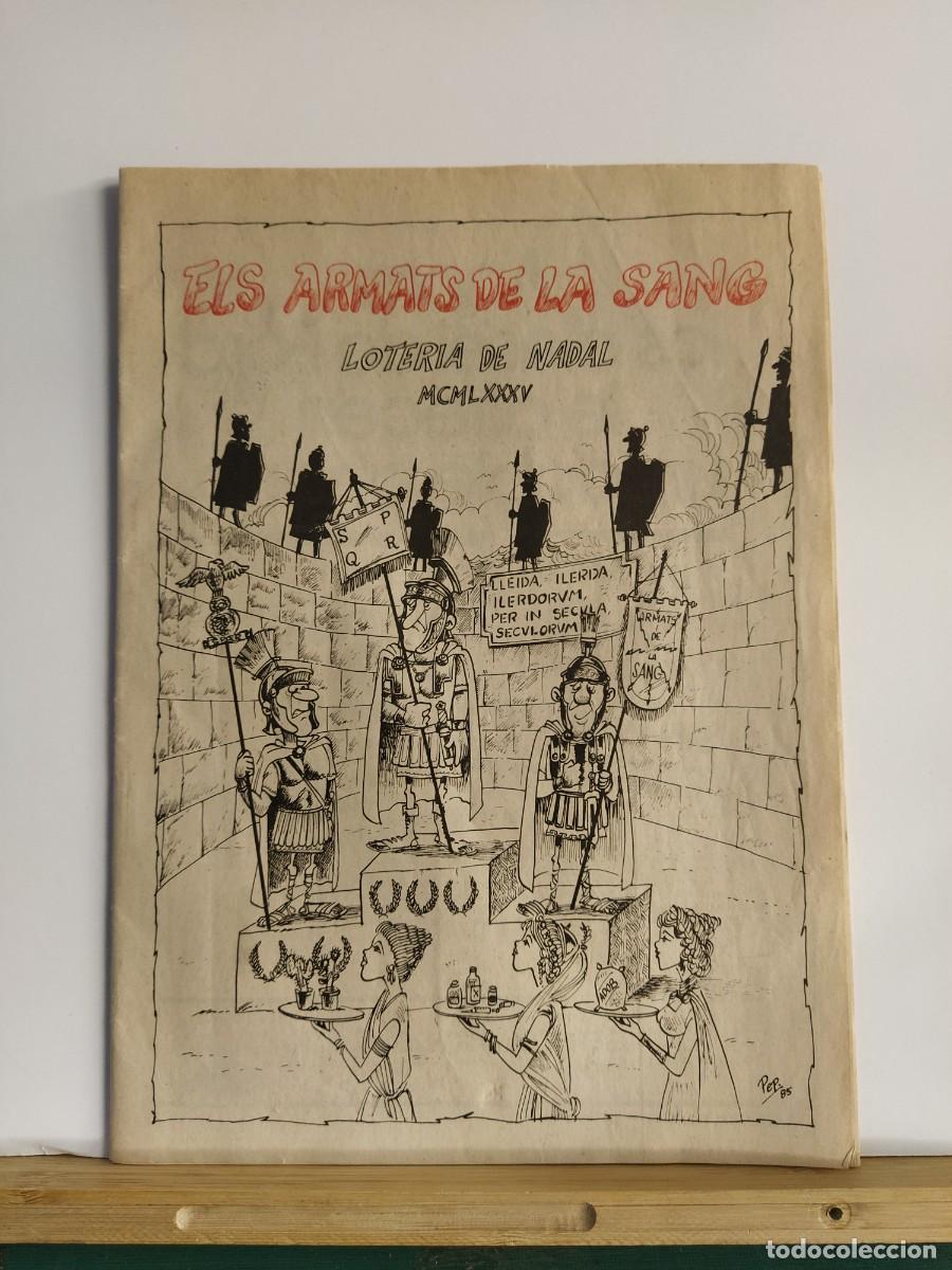 Coleccionismo de revistas y peri&oacute;dicos: LLEIDA - ELS ARMATS DE LA SANG - LOTERIA DE NADAL ANY 1985 - REVISTA -VEURE FOTOS -(V-24.769)