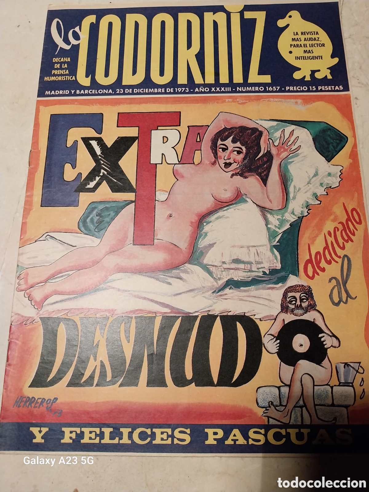 Coleccionismo de Revistas y Peri&oacute;dicos: LA CODORNIZ 1973 EXTRA DESNUDOS FELICES PASCUAS. LOS COMPADRES DE ANGEL PALOMINO. LAS GRACIAS NUNCA