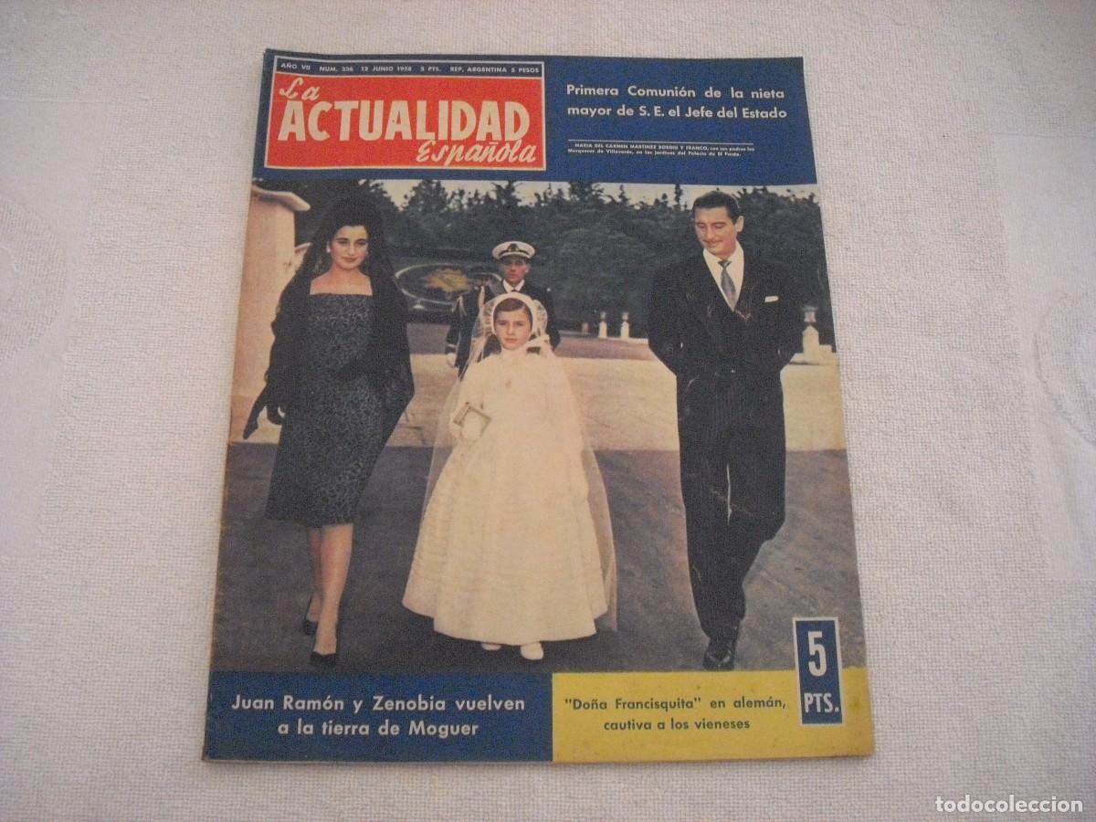 Collectionnisme de Revues et Journaux: LA ACTUALIDAD ESPA&Ntilde;OLA N. 336 , JUNIO 1958