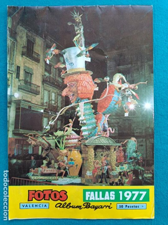 Coleccionismo de Revistas y Peri&oacute;dicos: REVISTA ALBUM FALLAS 1977 VALENCIA FOTOS ALBUM BAYARRI JN