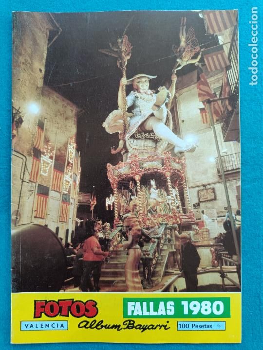 Coleccionismo de Revistas y Peri&oacute;dicos: REVISTA ALBUM FALLAS 1980 VALENCIA FOTOS ALBUM BAYARRI JN