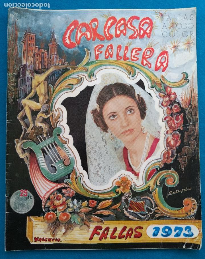 Coleccionismo de Revistas y Peri&oacute;dicos: REVISTA CARCASA FALLERA FALLAS 1973 VALENCIA RUIZ VILA N&ordm; 21 JN