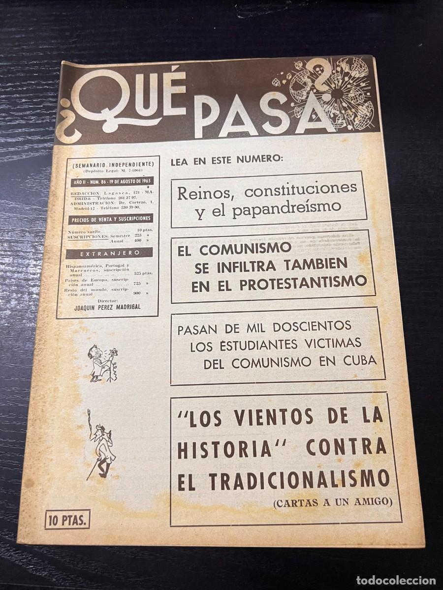 Collection Magazines and Newspapers: &iquest;QU&Eacute; PASA? SEMANARIO INDEPENDIENTE. A&Ntilde;O II. N&ordm; 86. 19 AGOSTO DE 1965. COMUNISMO Y PROTANTISMO. LEER