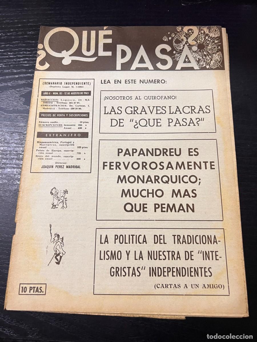 Colecionismo de Revistas e Jornais: &iquest;QU&Eacute; PASA? SEMANARIO INDEPENDIENTE. A&Ntilde;O II. N&ordm; 85. 12 AGOSTO DE 1965. PAPANDREU ES MONARQUICO.LEER