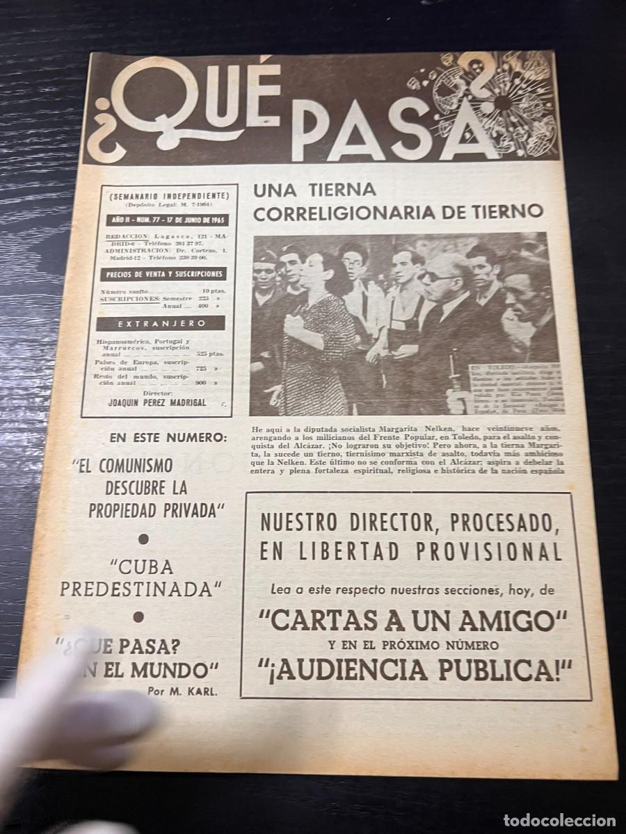 Collectionnisme de Revues et Journaux: &iquest;QU&Eacute; PASA? SEMANARIO INDEPENDIENTE. A&Ntilde;O II. N&ordm; 77. 17 JUNIO DE 1965. CUBA PREDESTINADA. LEER