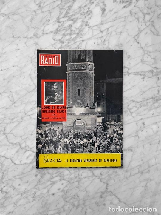 Coleccionismo de Revistas y Peri&oacute;dicos: CORREO DE LA RADIO - 1958 - DALI, FIESTA MAYOR DE GRACIA, IGNACIO AGUSTI