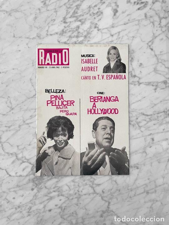 Colecionismo de Revistas e Jornais: CORREO DE LA RADIO - 1962 ISABELLE AUBRET, GUILLERMO CARAM, LAS ONCE Y DISCOS, PACO RABAL, BERLANGA