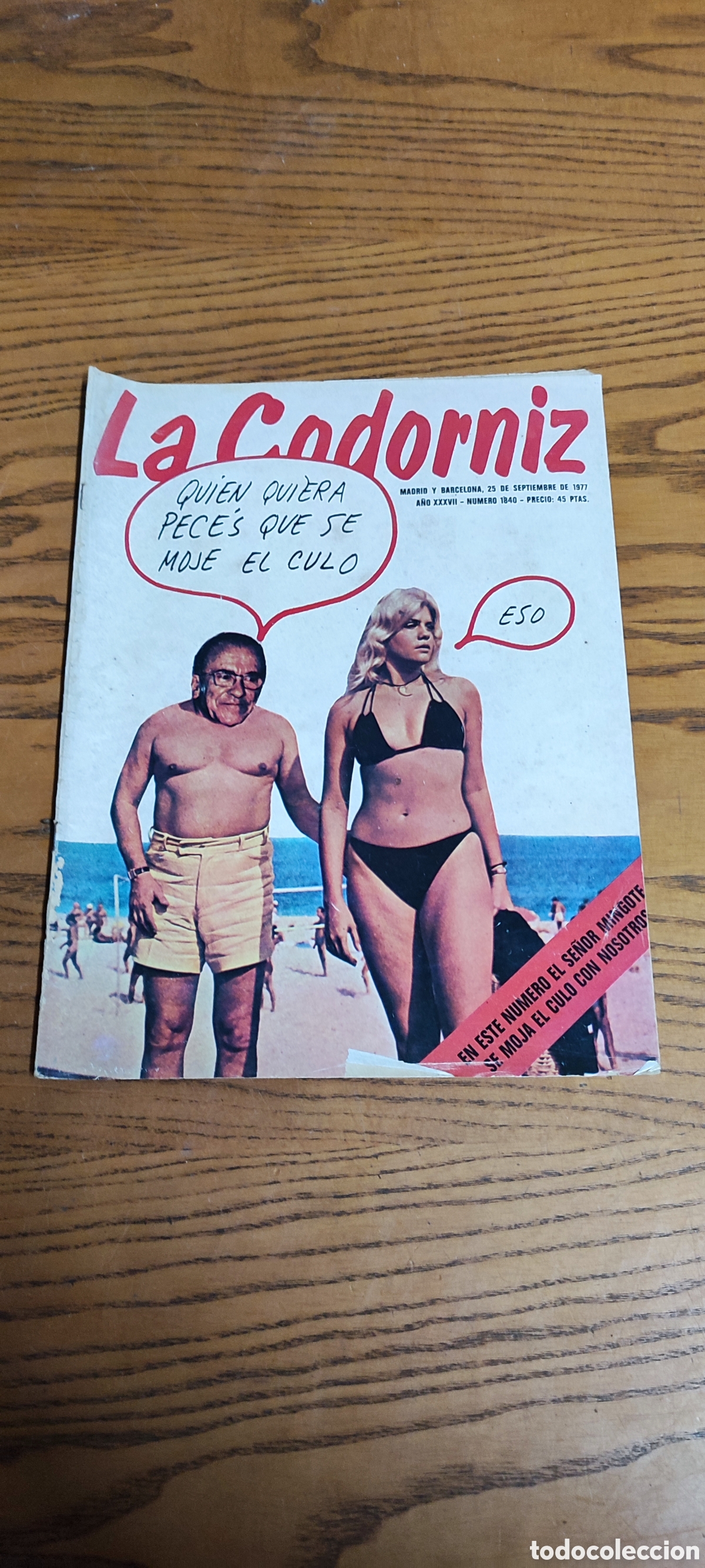 Coleccionismo de Revistas y Peri&oacute;dicos: Antigua revista La Codorniz, n&uacute;mero 1840 del a&ntilde;o 1977.