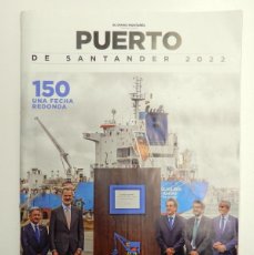 Coleccionismo de Revistas y Periódicos: PUERTO DE SANTANDER - SUPLEMENTO EL DIARIO MONTAÑÉS 2022