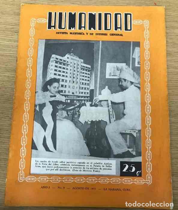 Collezionismo di Riviste e Giornali: REVISTA MASONICA Y DE INTERES GENERAL HUMANIDAD. N&ordm; 19. LA HABANA, AGOSTO DE 1955
