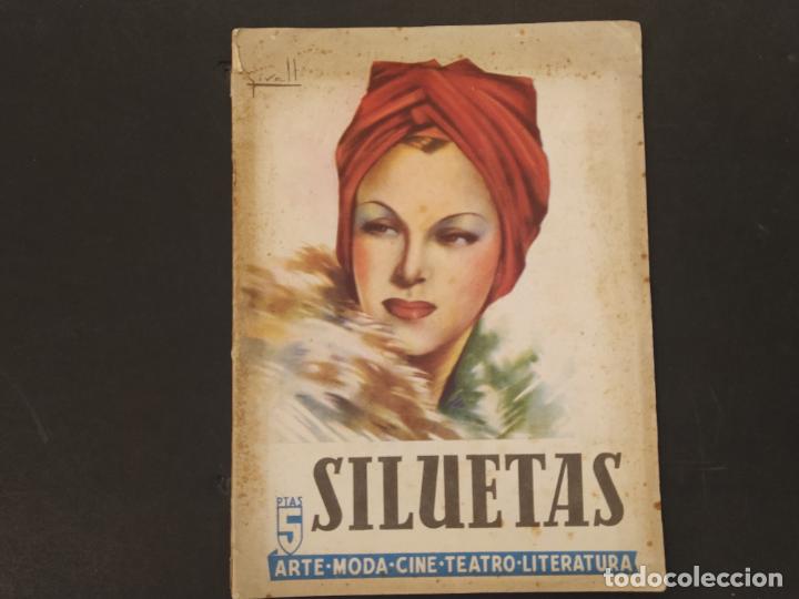 Coleccionismo de Revistas y Peri&oacute;dicos: REVISTA SILUETAS - NUMERO 22 A&Ntilde;O 1943 - ARTE MODA CINE TEATRO LITERATURA -VER FOTOS-(V-24.866)