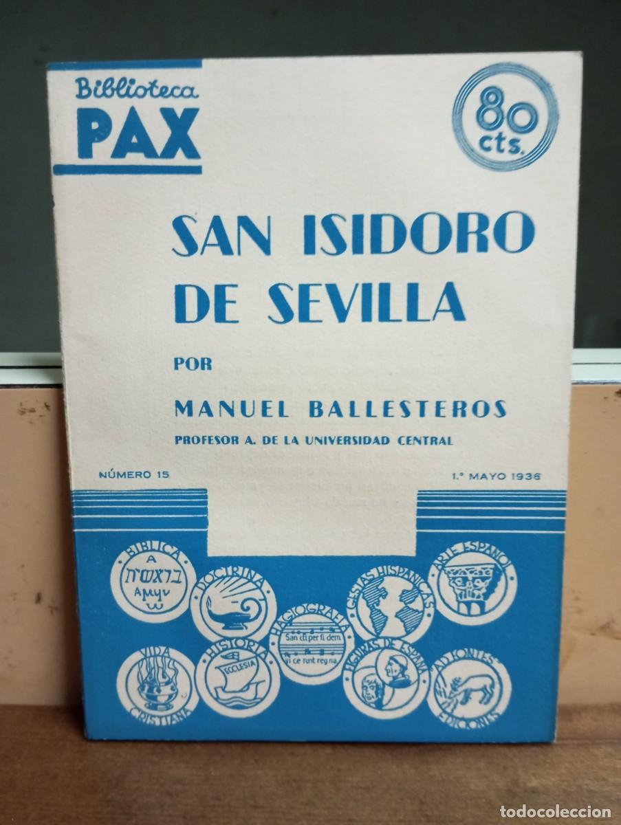 Collectionnisme de Revues et Journaux: Biblioteca PAX Revista popular de cultura religiosa e Hisp&aacute;nica n&deg; 15. 1936.