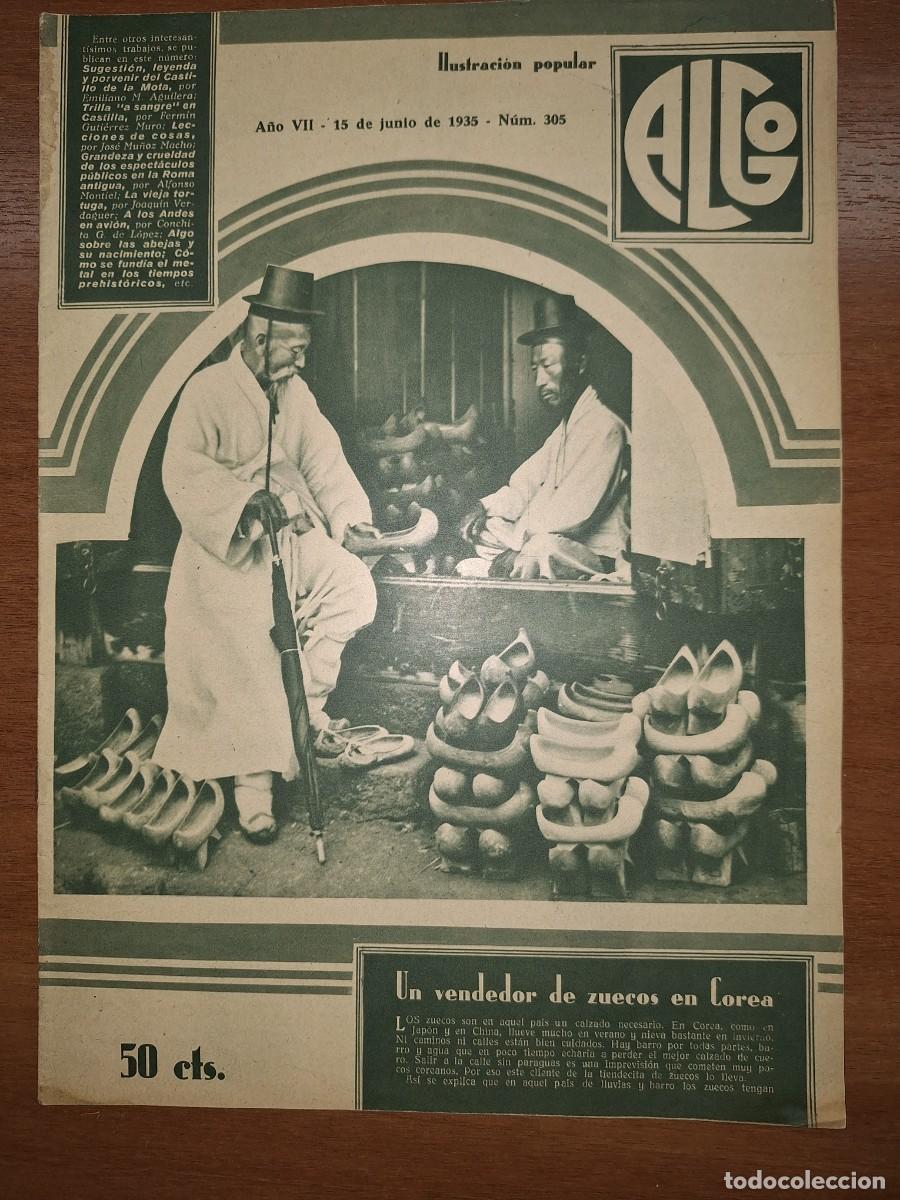 Collection Magazines and Newspapers: REVISTA ALGO, N&Uacute;MERO 305, DE 15 DE JUNIO DE 1935, UN VENDEDOR DE ZUECOS EN COREA Y OTROS TEMAS.