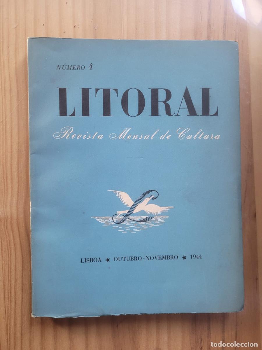 Coleccionismo de revistas y peri&oacute;dicos: LITORAL NUMERO 4,. REVISTA MENSAL DE CULTURA (LISBOA 1944) - CARLOS QUEIROZ (DIR.)