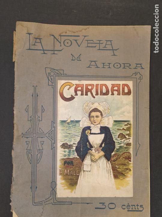 Coleccionismo de Revistas y Peri&oacute;dicos: LA NOVELA DE AHORA - NUMERO 15 - AMENIDADES ILUSTRADAS - REVISTA ANTIGUA -VER FOTOS-(V-24.880)