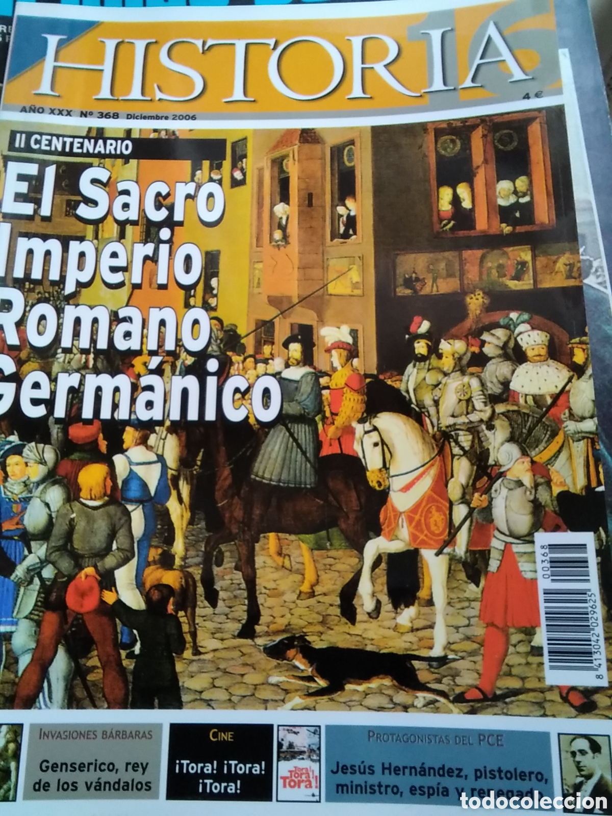 Collezionismo di Riviste e Giornali: Historia 16 revista mensual n&uacute;mero 368 a&ntilde;o 2006 diciembre