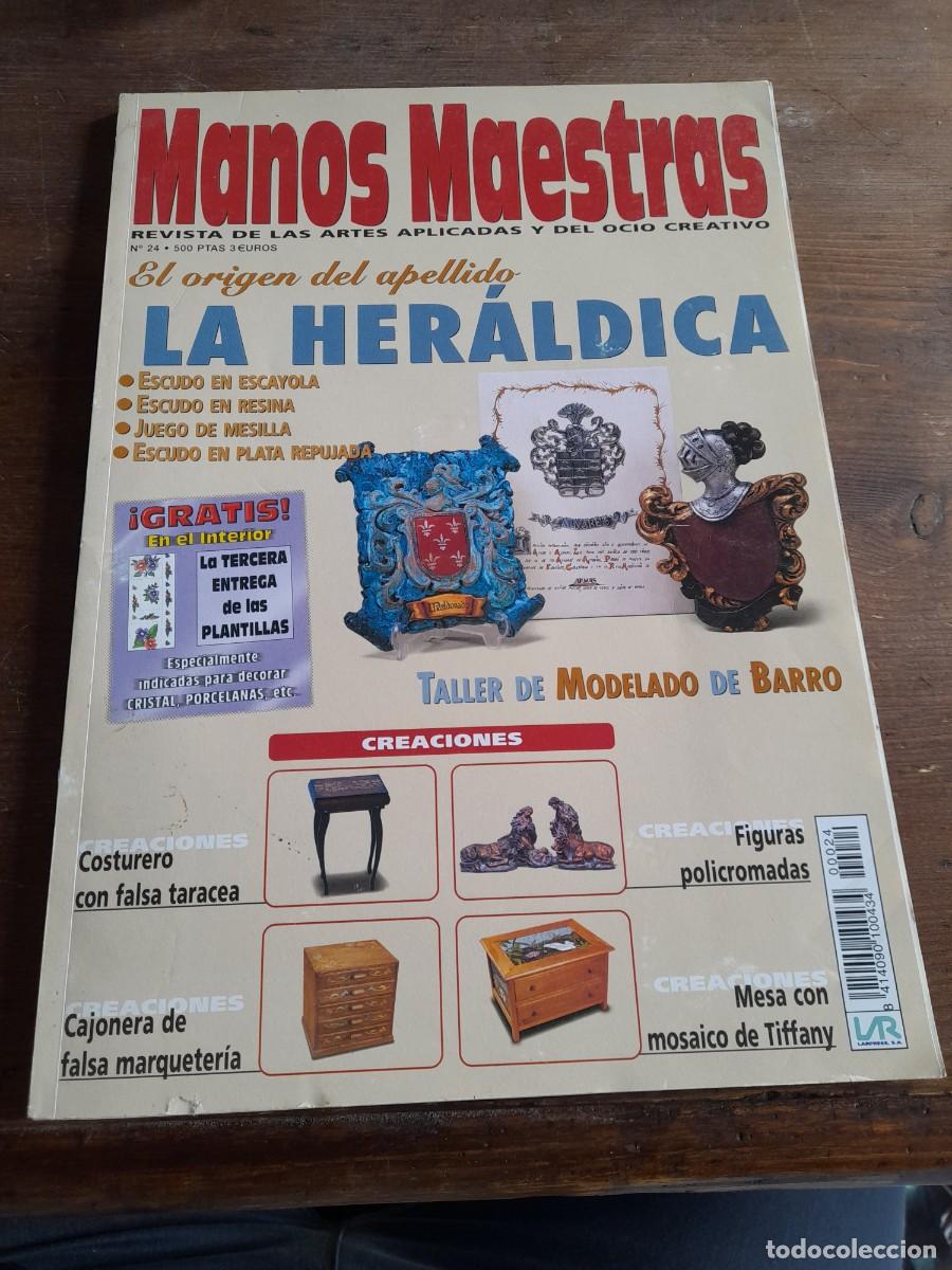 Collezionismo di Riviste e Giornali: Revista Manos maestras N&deg; 24 taller modelado de barro arte bricolaje Her&aacute;ldica escudo