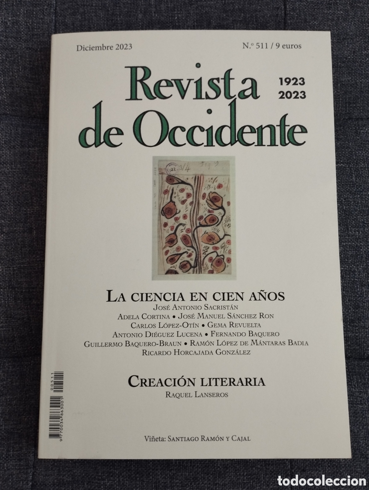 Coleccionismo de revistas y peri&oacute;dicos: REVISTA DE OCCIDENTE N&ordm; 511 (DICIEMBRE 2023) LA CIENCIA EN CIEN A&Ntilde;OS / CREACI&Oacute;N LITERARIA