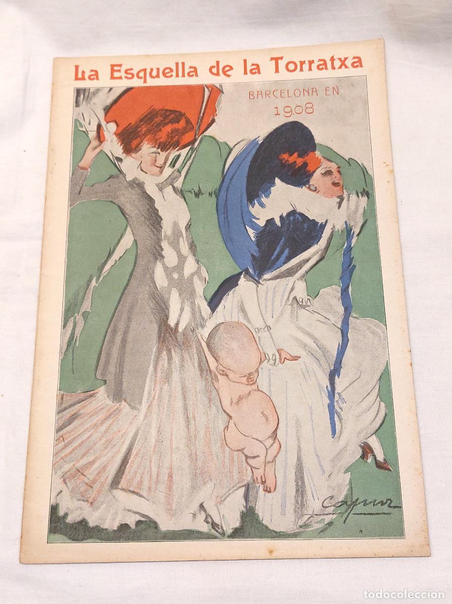 Coleccionismo de Revistas y Peri&oacute;dicos: La Esquella de la Torratxa 1er N&uacute;mero any 1908